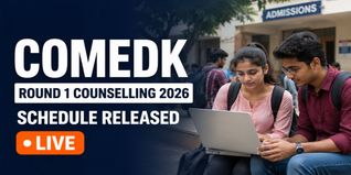 COMEDK Round 1 Counselling 2026 Schedule Released; Check Choice Filling and Seat Allotment Dates